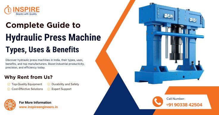 Hydraulic Press Machines India Types, Uses & Benefits 2025 Hydraulic Press Machines India Types, Uses & Benefits 2025